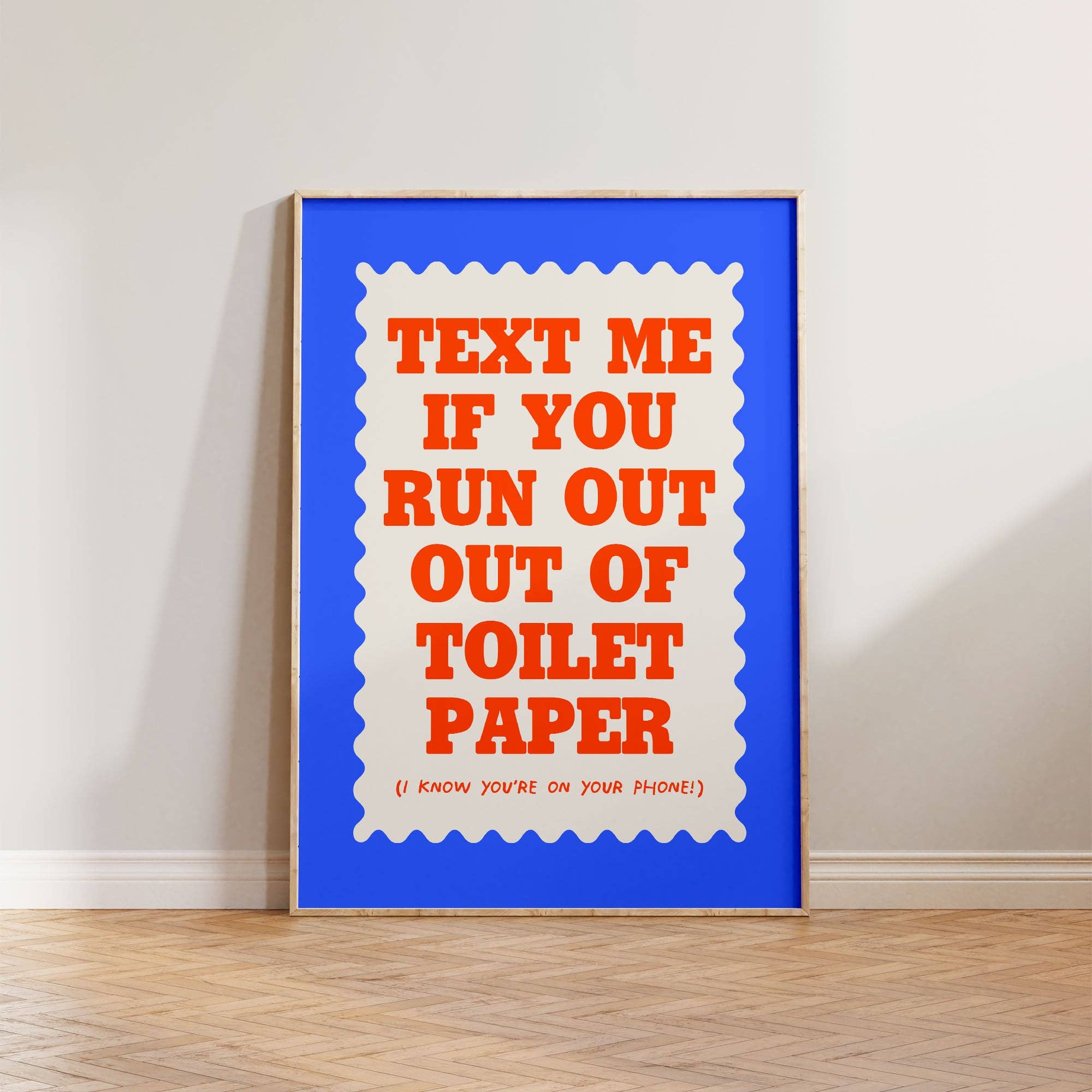 Text If You Run Out Of Toilet Paper A4 Print